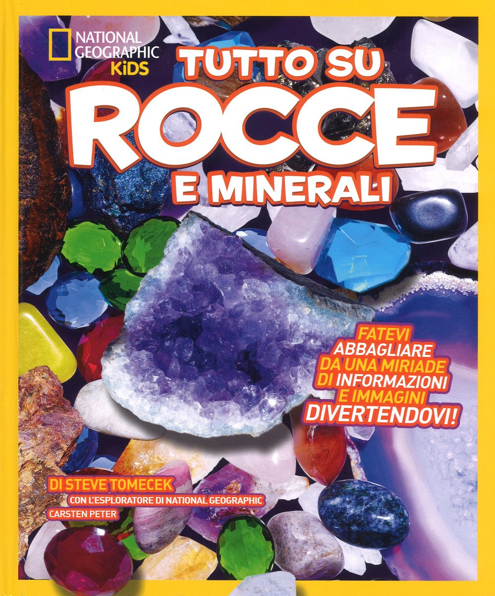 National Geographic Kids – Libri Tutto su rocce e minerali libro a colori