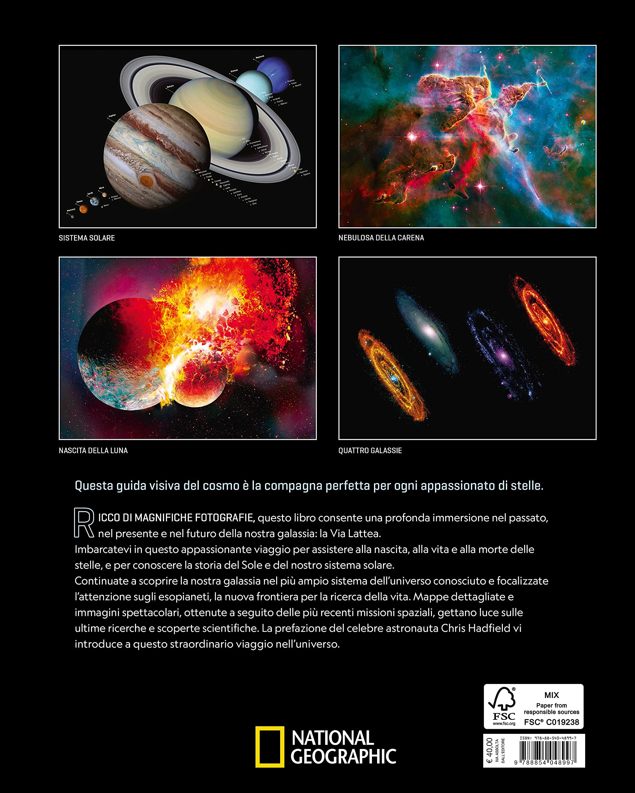 National Geographic Libri Galaxy, uno straordinario viaggio nell'universo libro a colori