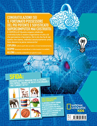 National Geographic Kids – Libri Brain Games. La sorprendente natura del tuo cervello