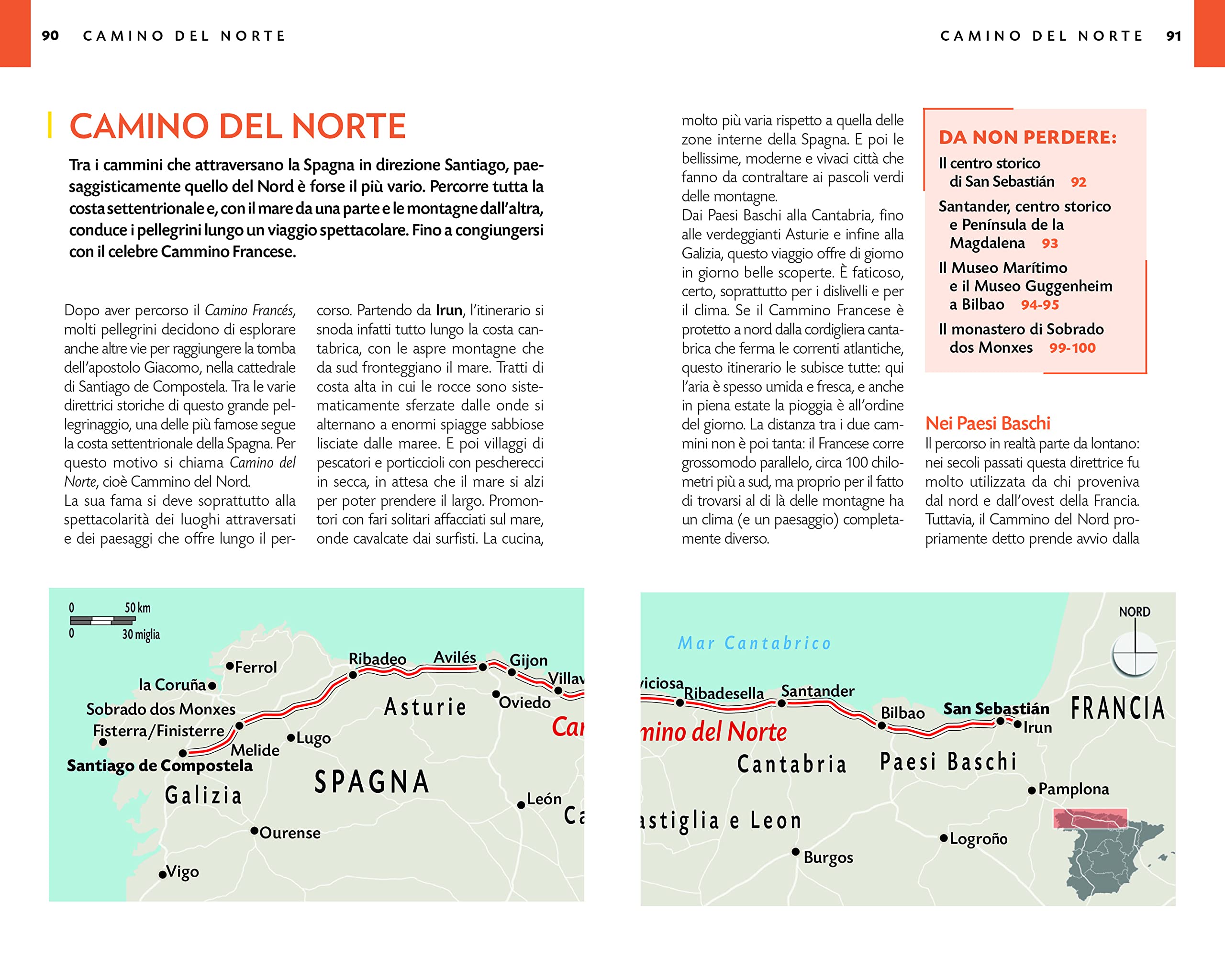 National Geographic Le Guide Traveler I cammini di Santiago guida completa con mappa