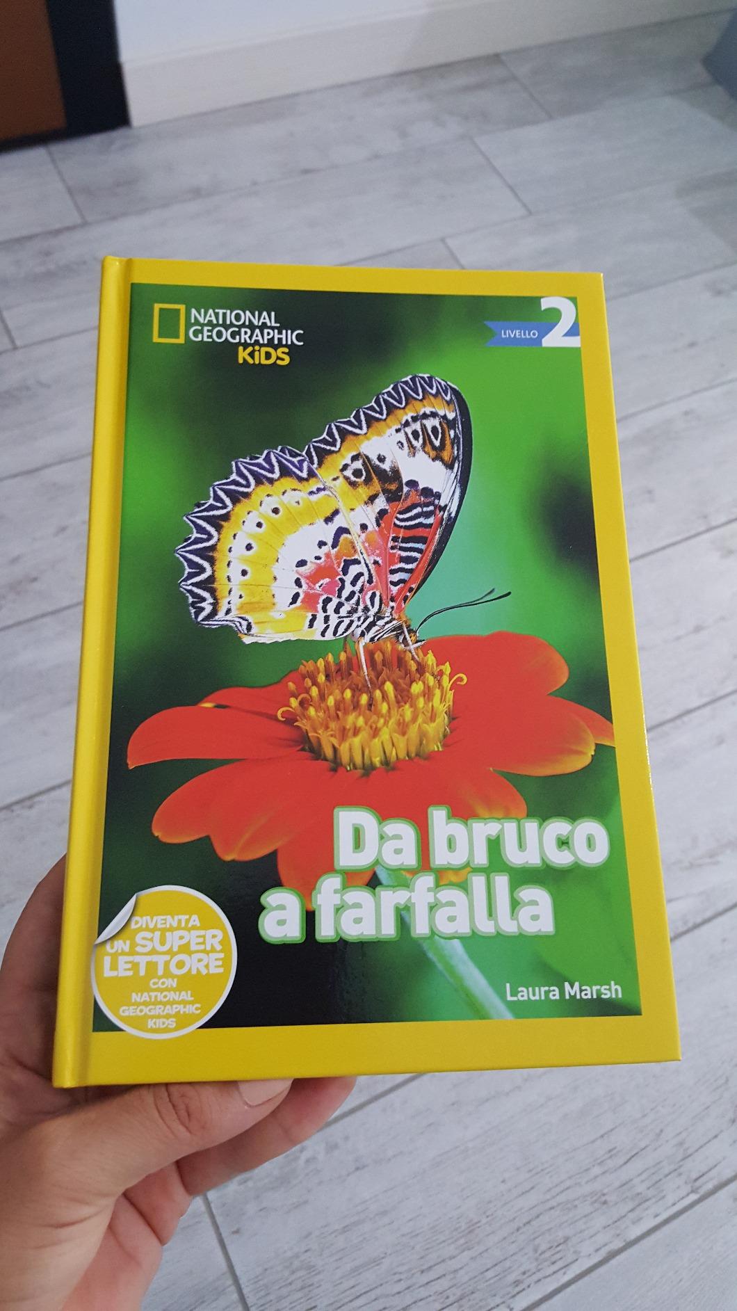 National Geographic Kids – Libri Da bruco a farfalla libro