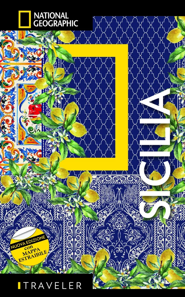 National Geographic Le Guide Traveler Sicilia - Nuova Edizione 2021 guida con mappa