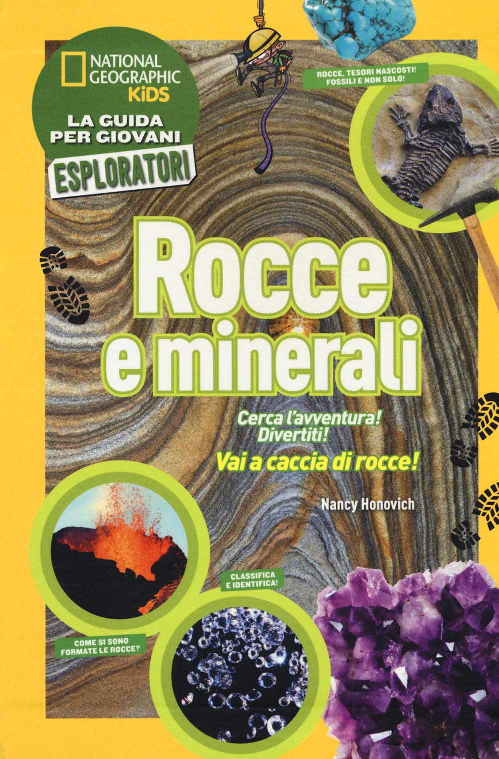 National Geographic Kids – Libri Rocce e minerali. Cerca l'avventura! libro a colori