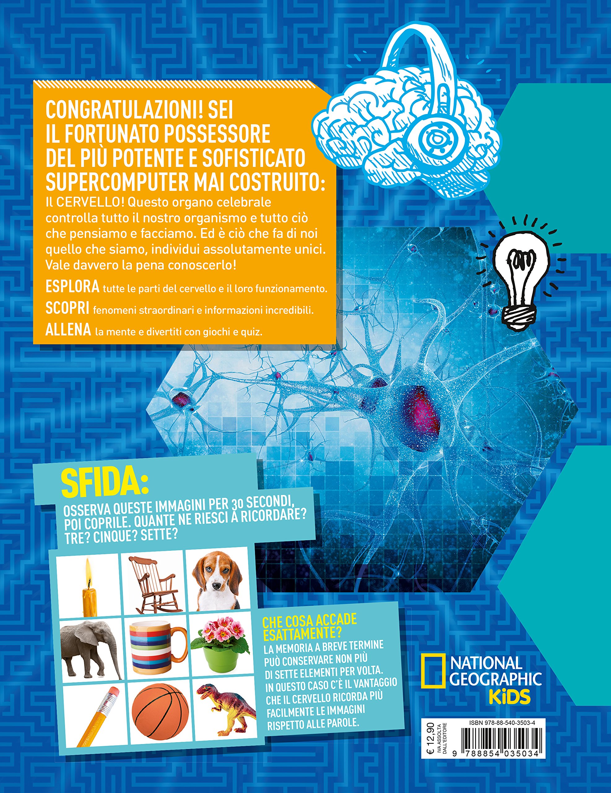 National Geographic Kids – Libri Brain Games. La sorprendente natura del tuo cervello