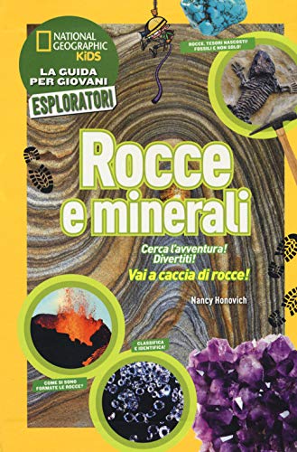 National Geographic Kids – Libri Rocce e minerali. Cerca l'avventura! libro a colori