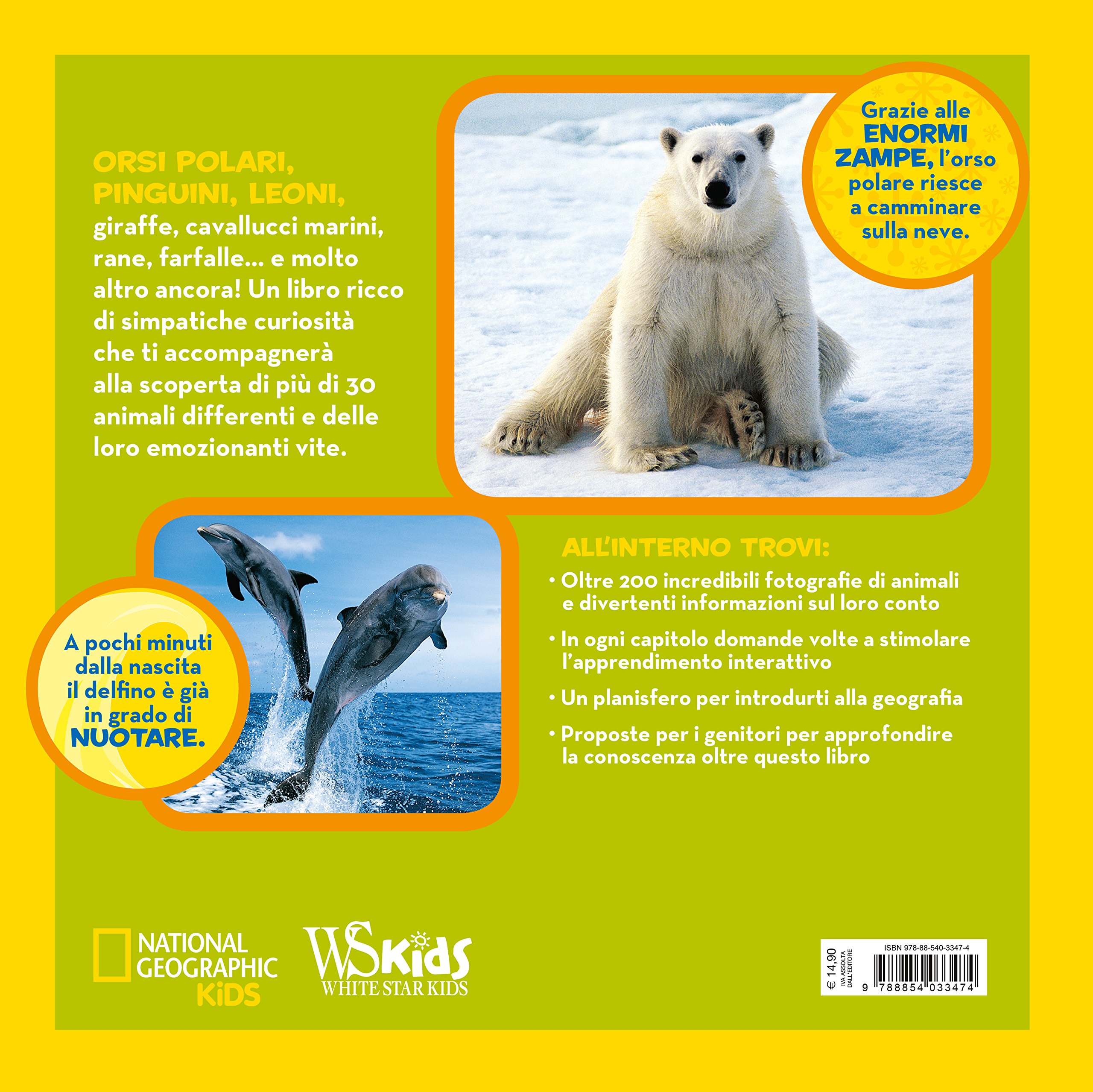 National Geographic Kids Il primo grande libro degli animali libro illustrato