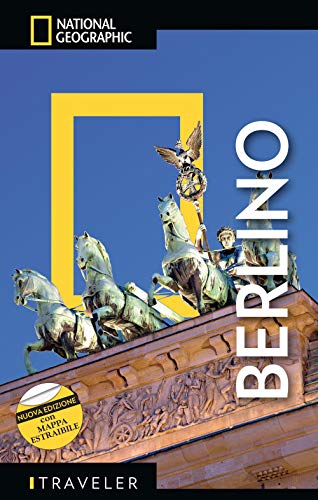 National Geographic Le Guide Traveler di National Geographic Berlino guida turistica con mappa estraibile
