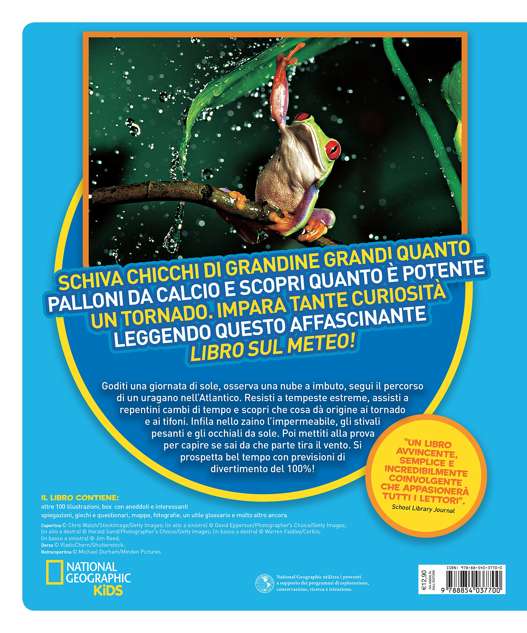 National Geographic Kids Tutto sulla meteorologia libro