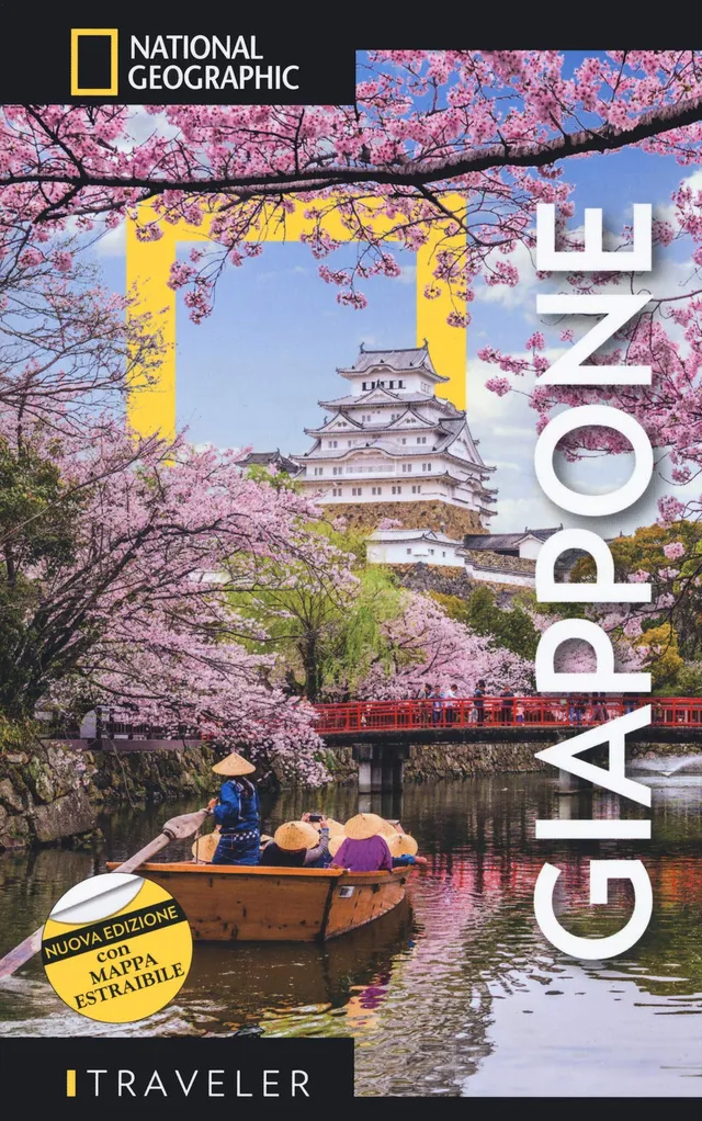National Geographic Le Guide Traveler di National Geographic Giappone guida