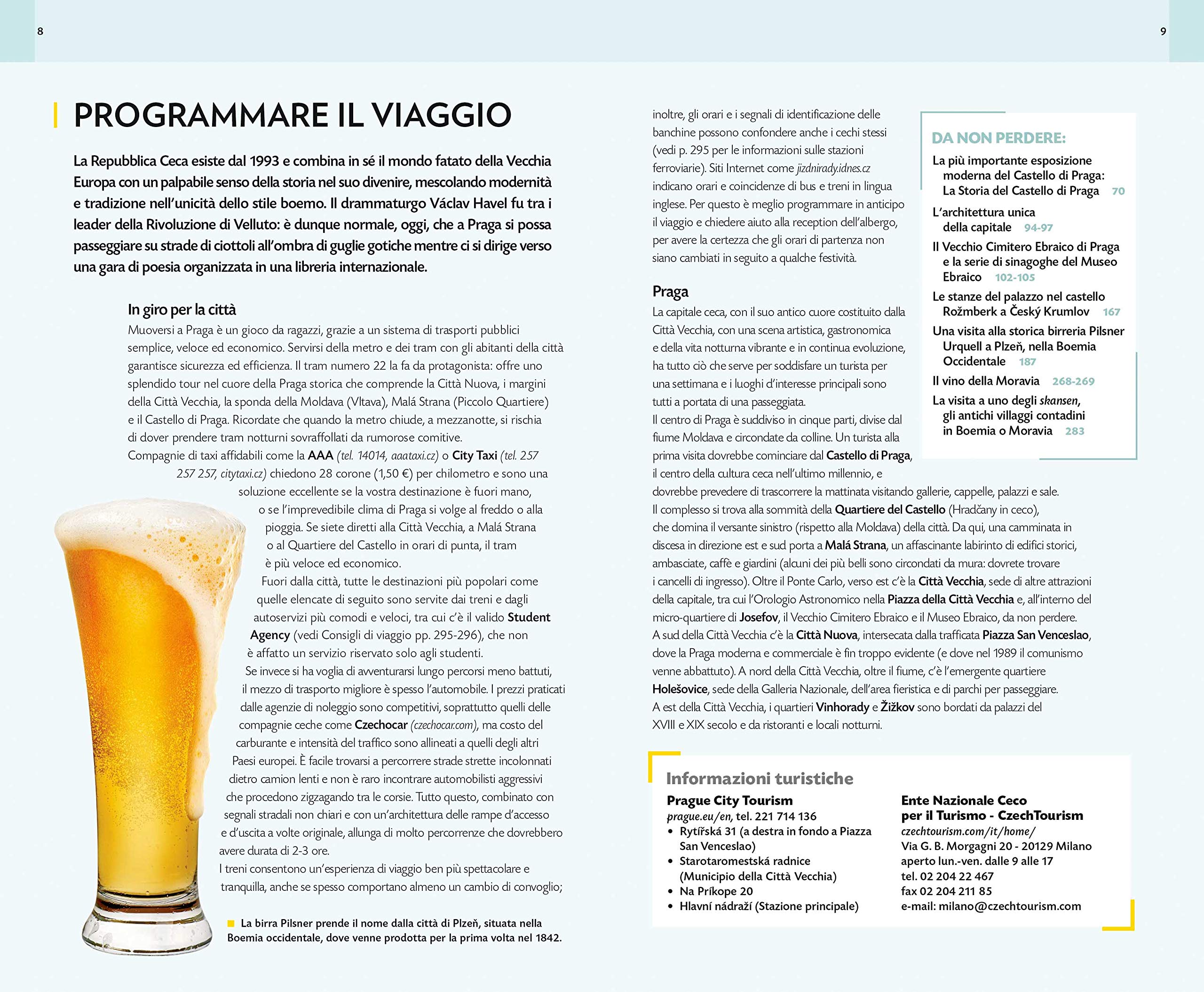 National Geographic Le Guide Traveler Praga e Repubblica Ceca guida con mappa estraibile
