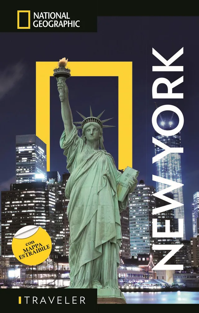 National Geographic Le Guide Traveler New York guida turistica con mappa