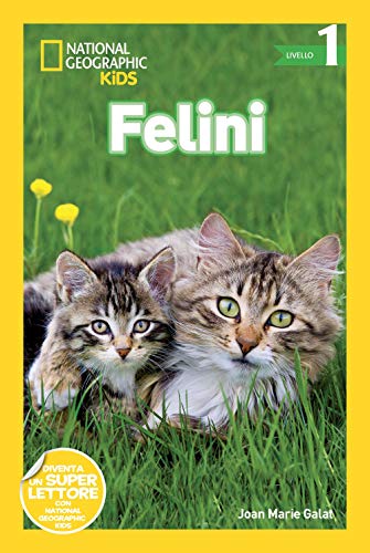 National Geographic Kids – Libri Felini. Livello 1 libro a colori