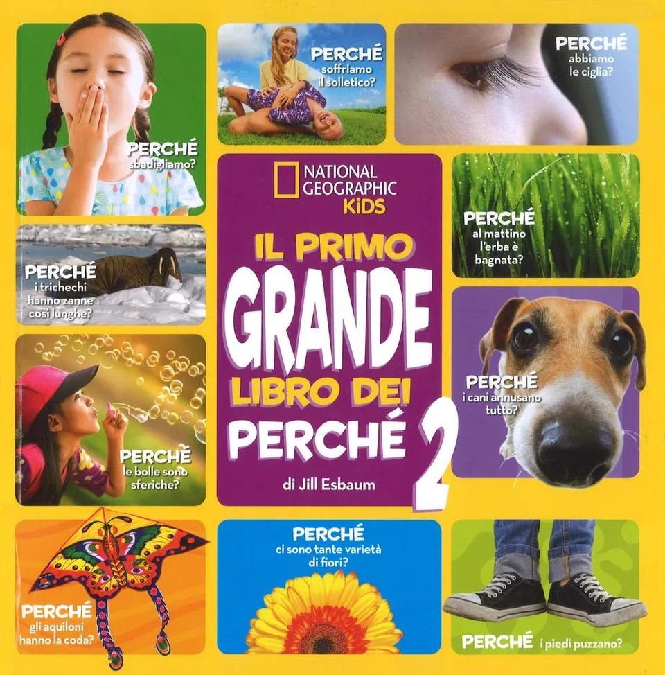 National Geographic Kids – Libri Il primo grande libro dei perché Vol. 2