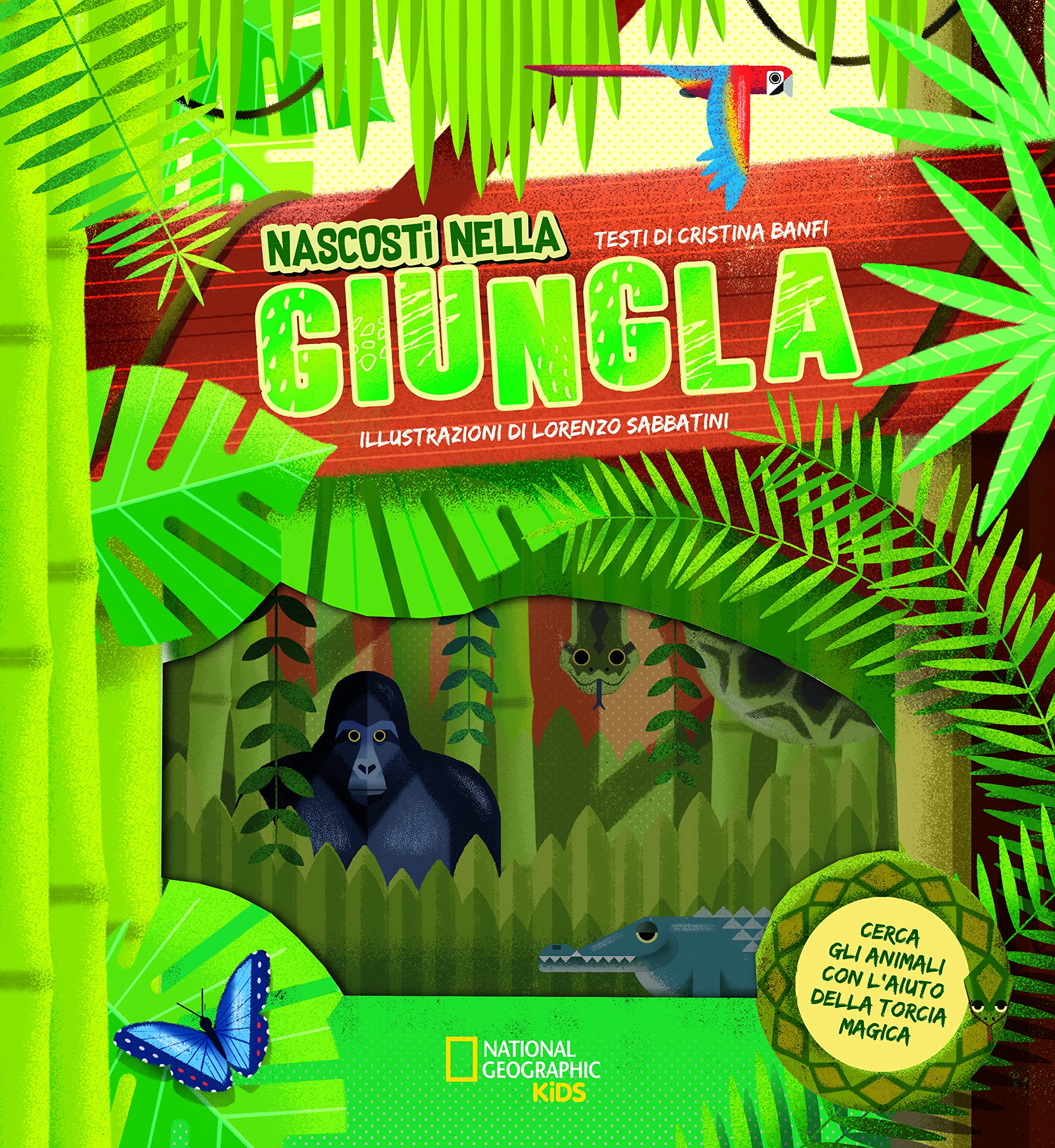 National Geographic Kids Nascosti nella giungla libro cerca animali con torcia magica