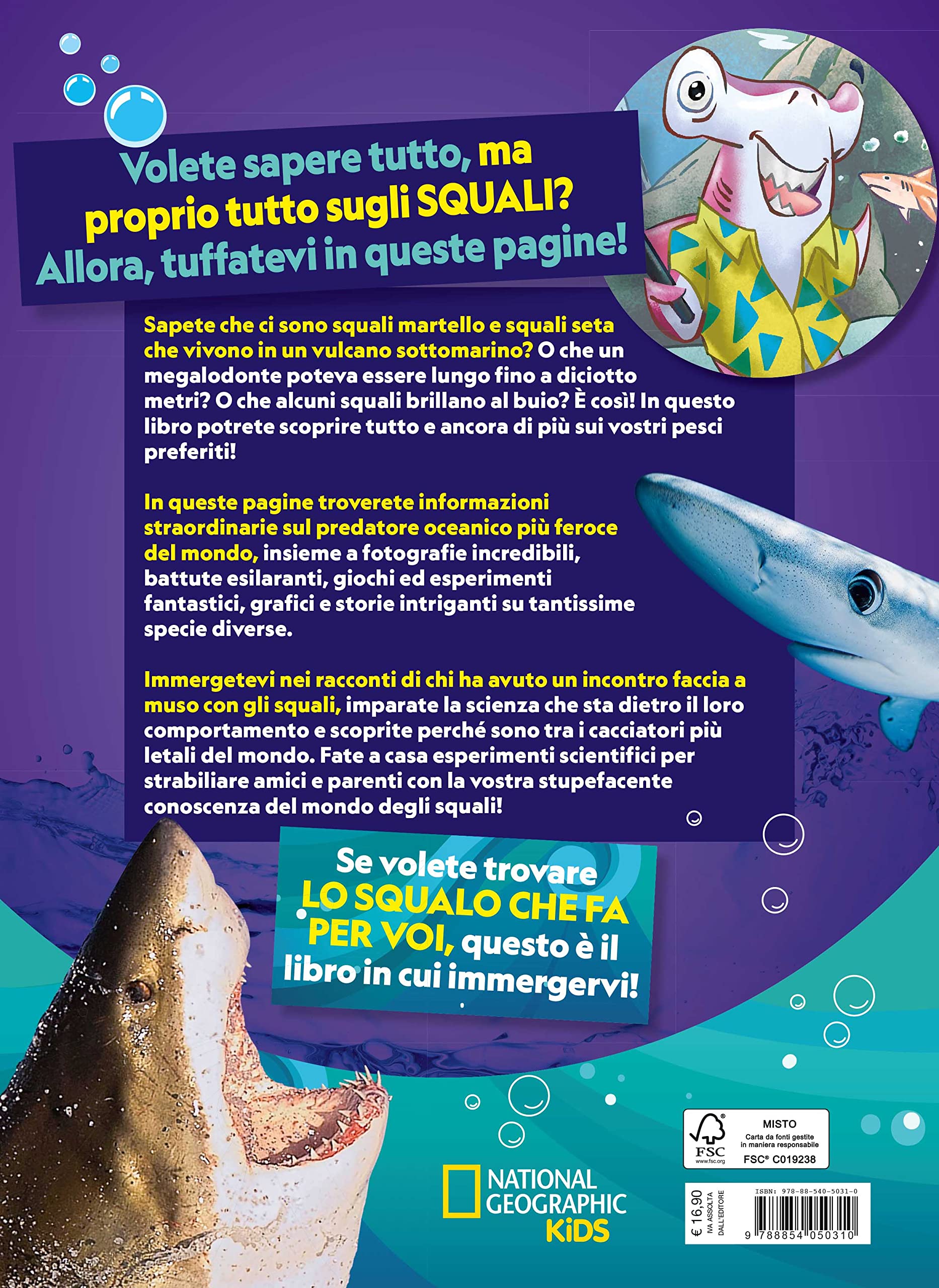 National Geographic Kids – Libri A ciascuno il suo squalo! libro