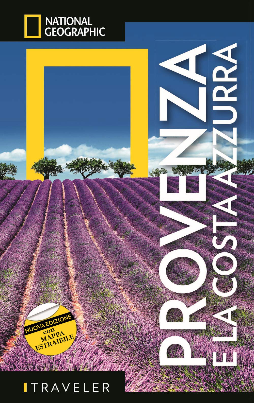 National Geographic Le Guide Traveler di National Geographic Provenza e Costa Azzurra guida