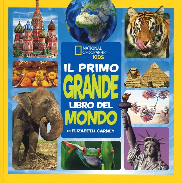 National Geographic Kids – Libri Il primo grande libro del mondo a colori