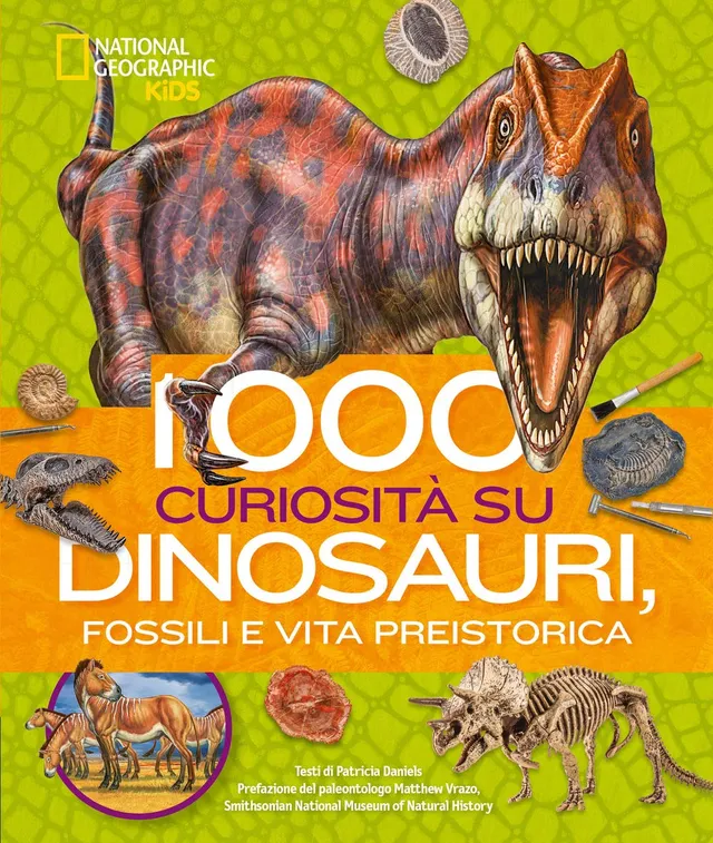 National Geographic Kids – Libri 1000 curiosità su dinosauri, fossili e vita preistorica libro