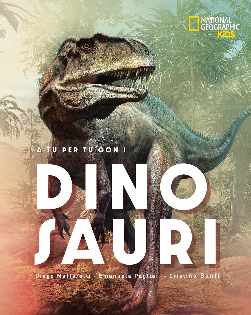 National Geographic Kids – Libri A tu per tu con i dinosauri libro illustrato