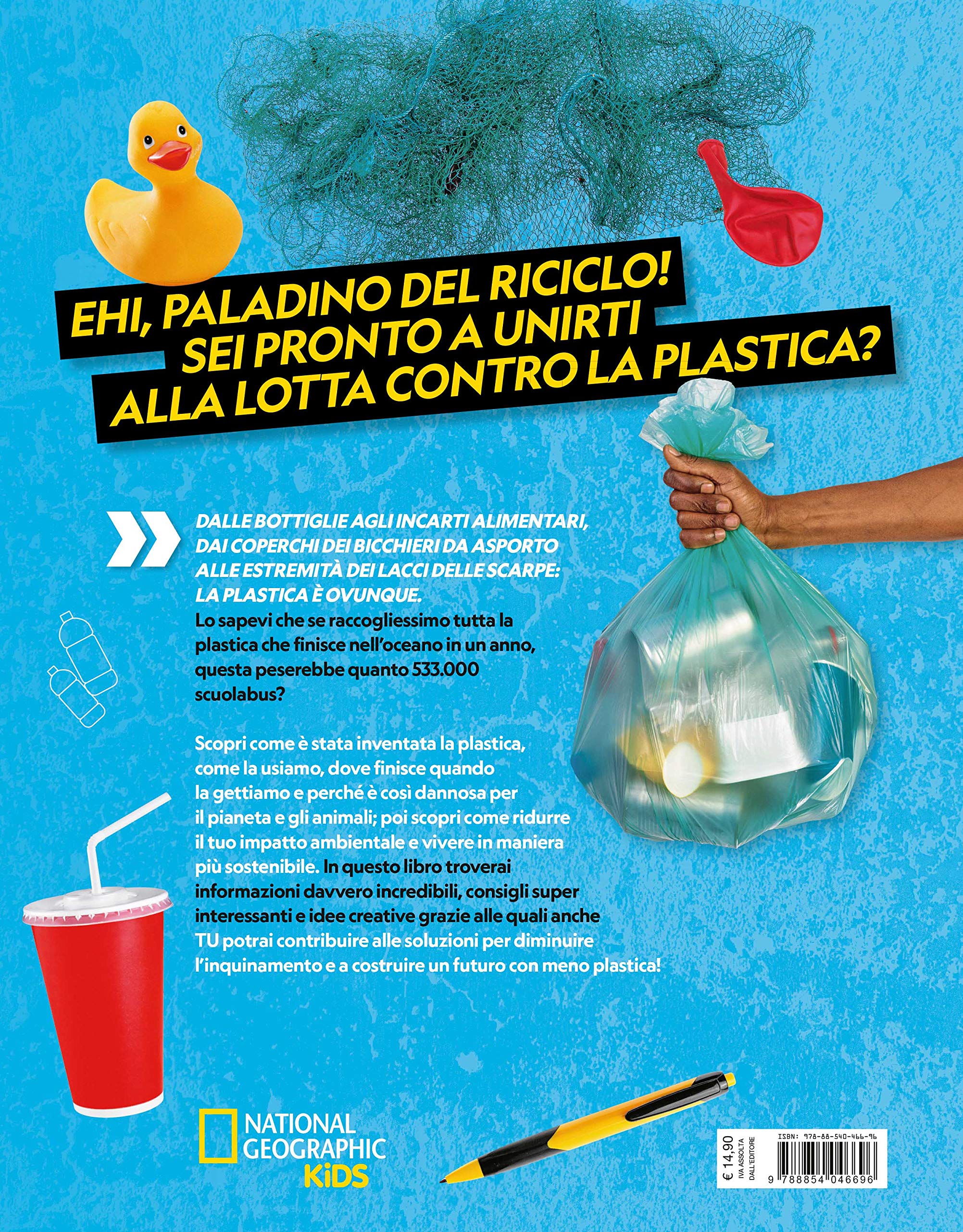 National Geographic Kids – Libri Tutti contro la plastica! libro