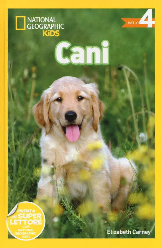 National Geographic Kids – Libri Cani Livello 4 libro per bambini
