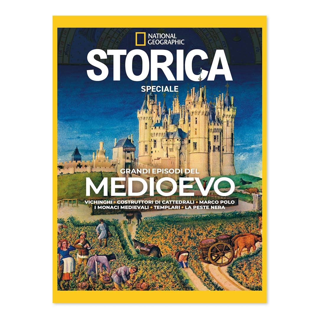 National Geographic Riviste National Geographic Speciale Storica Grandi episodi del medioevo rivista