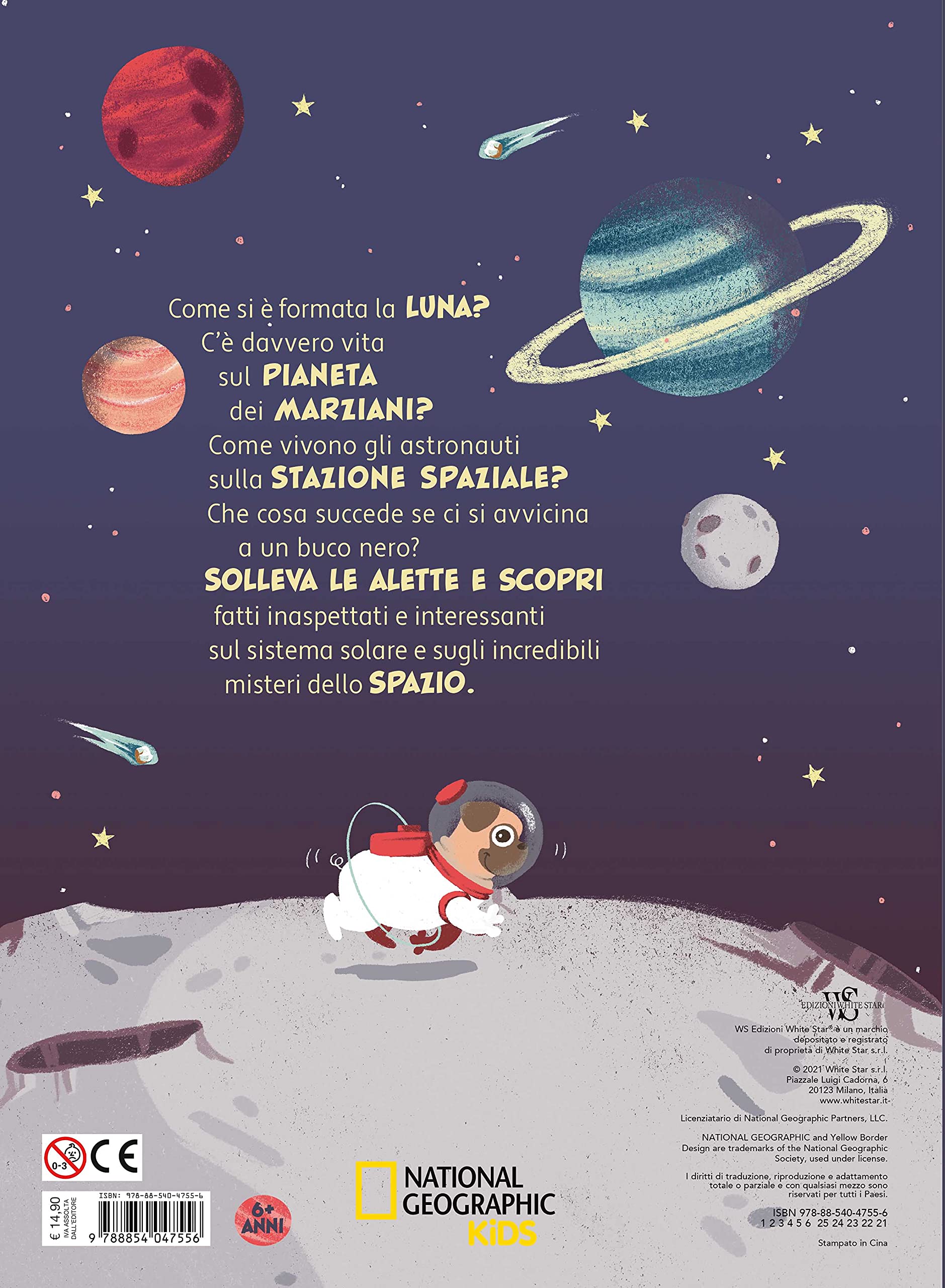 National Geographic Kids – Libri Spazio. Solleva e scopri libro