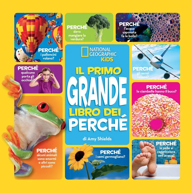 National Geographic Kids – Libri Il primo grande libro dei perché libro