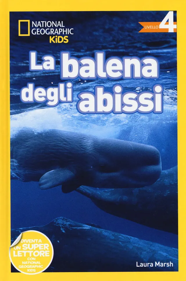 National Geographic Kids – Libri Balene. Livello 4 libro a colori