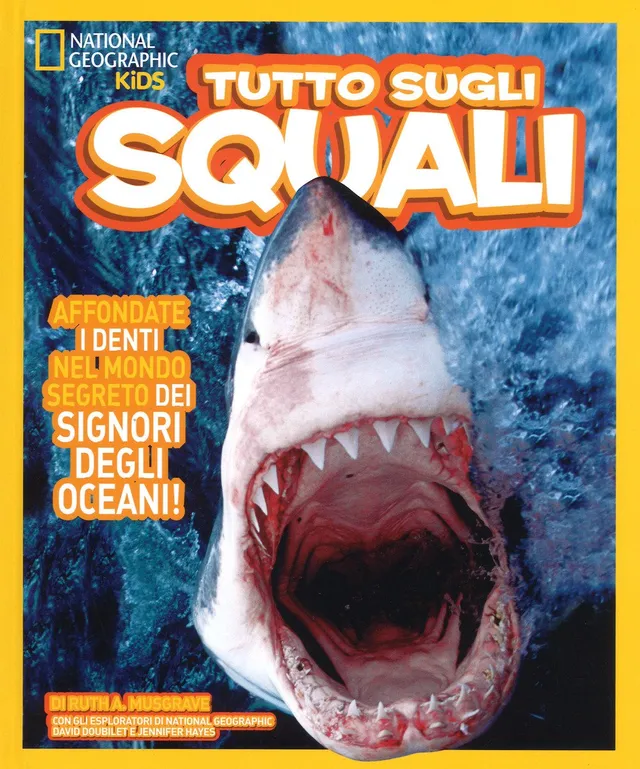 National Geographic Kids – Libri Tutto sugli squali libro a colori