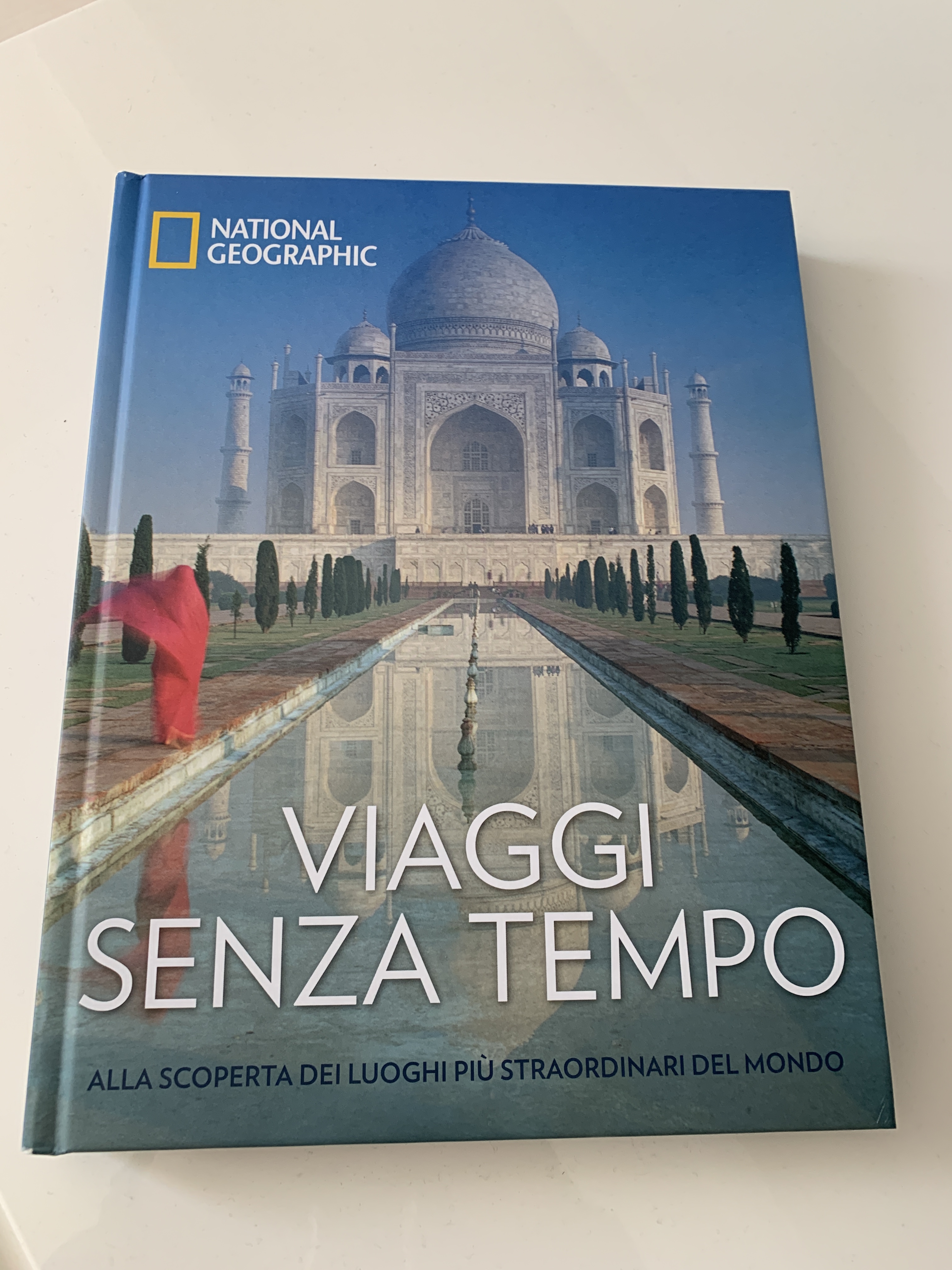 National Geographic Libri Viaggi senza tempo libro edizione a colori