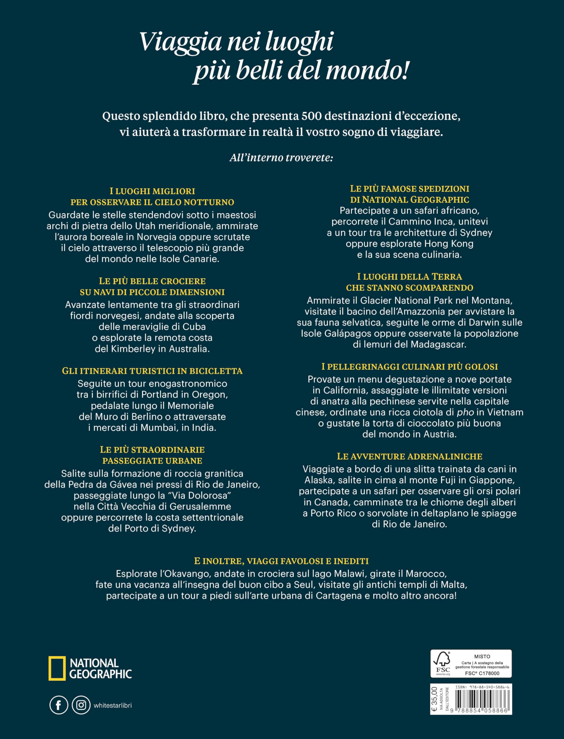 National Geographic – Libri Itinerari da sogno. I 500 viaggi più spettacolari libro