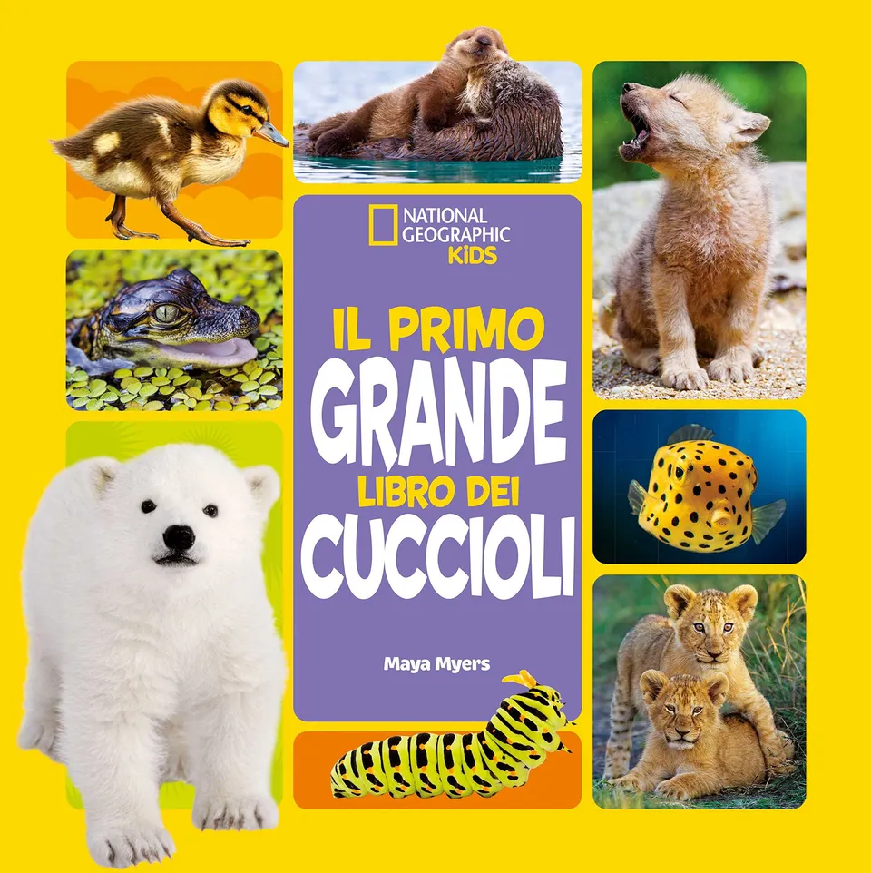 National Geographic Kids – Libri Il primo grande libro dei cuccioli libro a colori
