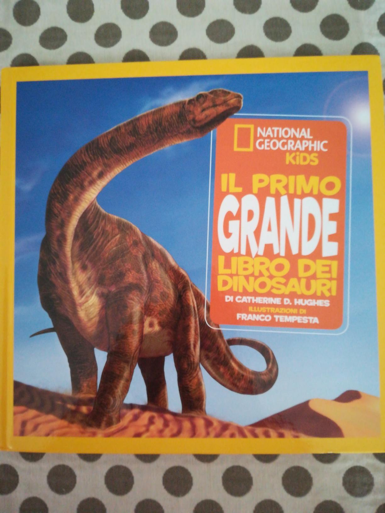National Geographic Kids – Libri Il primo grande libro dei dinosauri libro illustrato