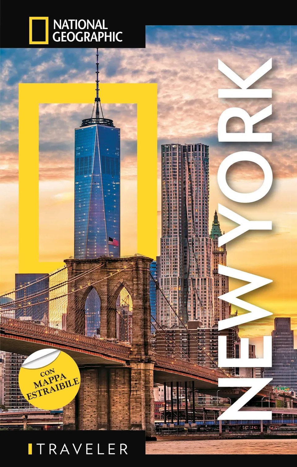 National Geographic Le Guide Traveler di National Geographic New York. Con mappa estraibile guida