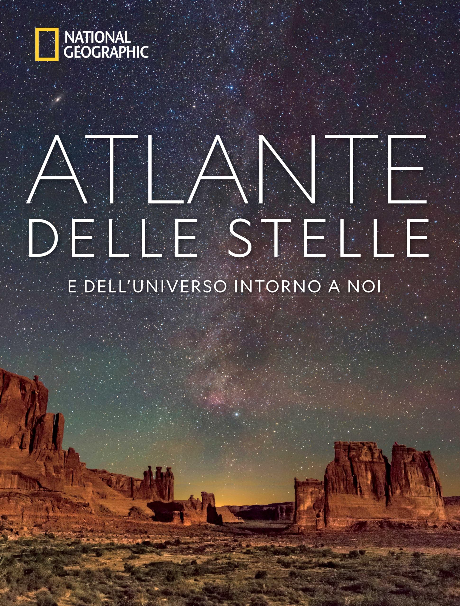 National Geographic – Libri Atlante delle Stelle libro illustrato edizione esclusiva