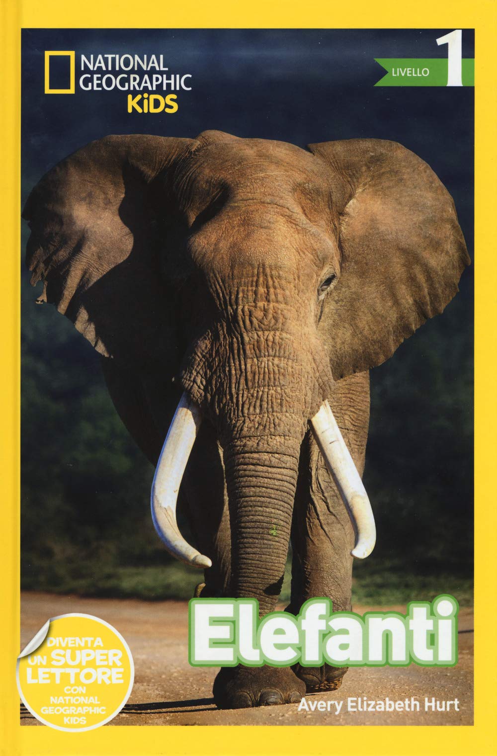 National Geographic Kids – Libri Elefanti. Livello 1. Ediz. a colori libro