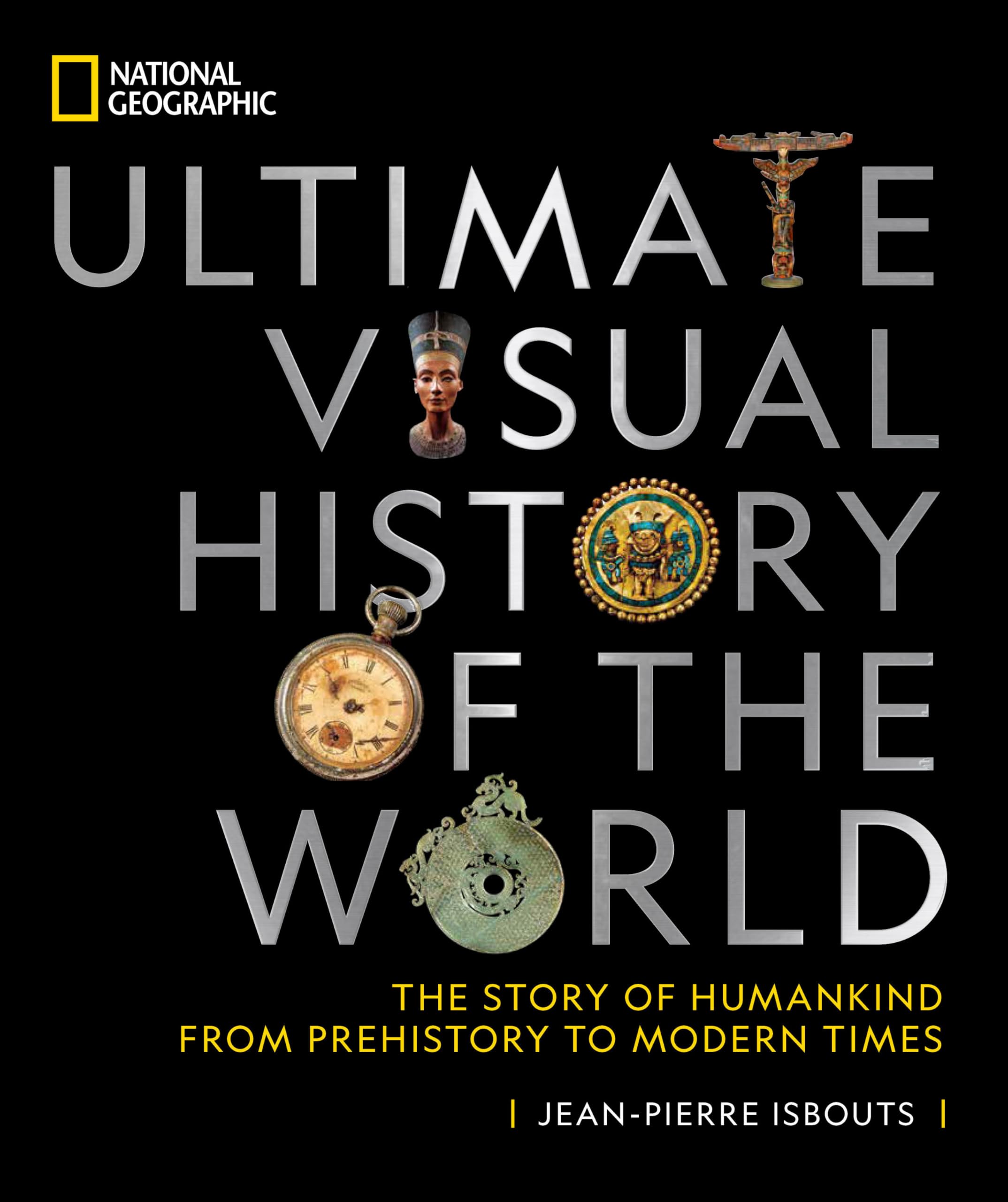 National Geographic – Libri Ultimate Visual History of the World libro