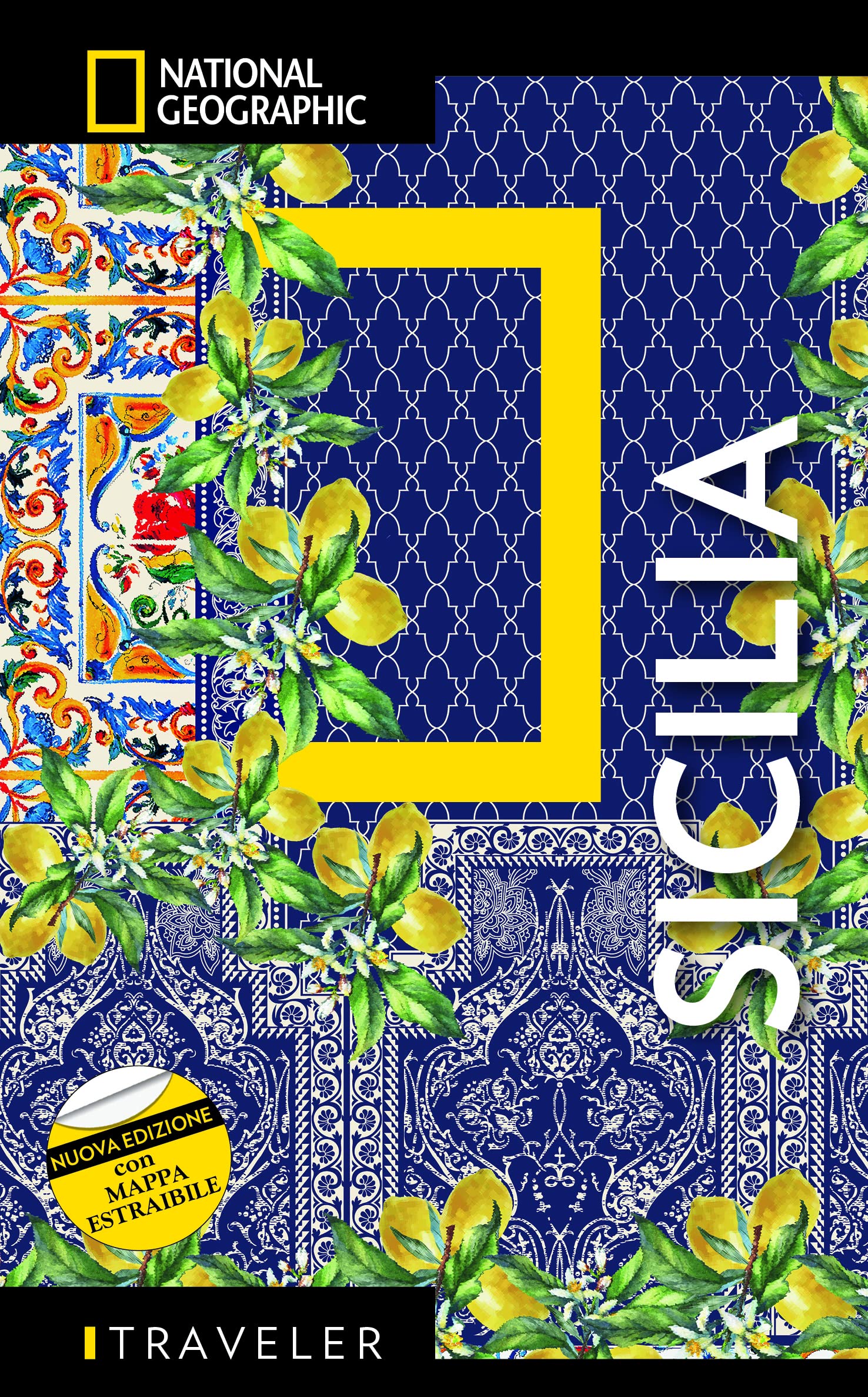 National Geographic Le Guide Traveler Sicilia - Nuova Edizione 2021 guida con mappa