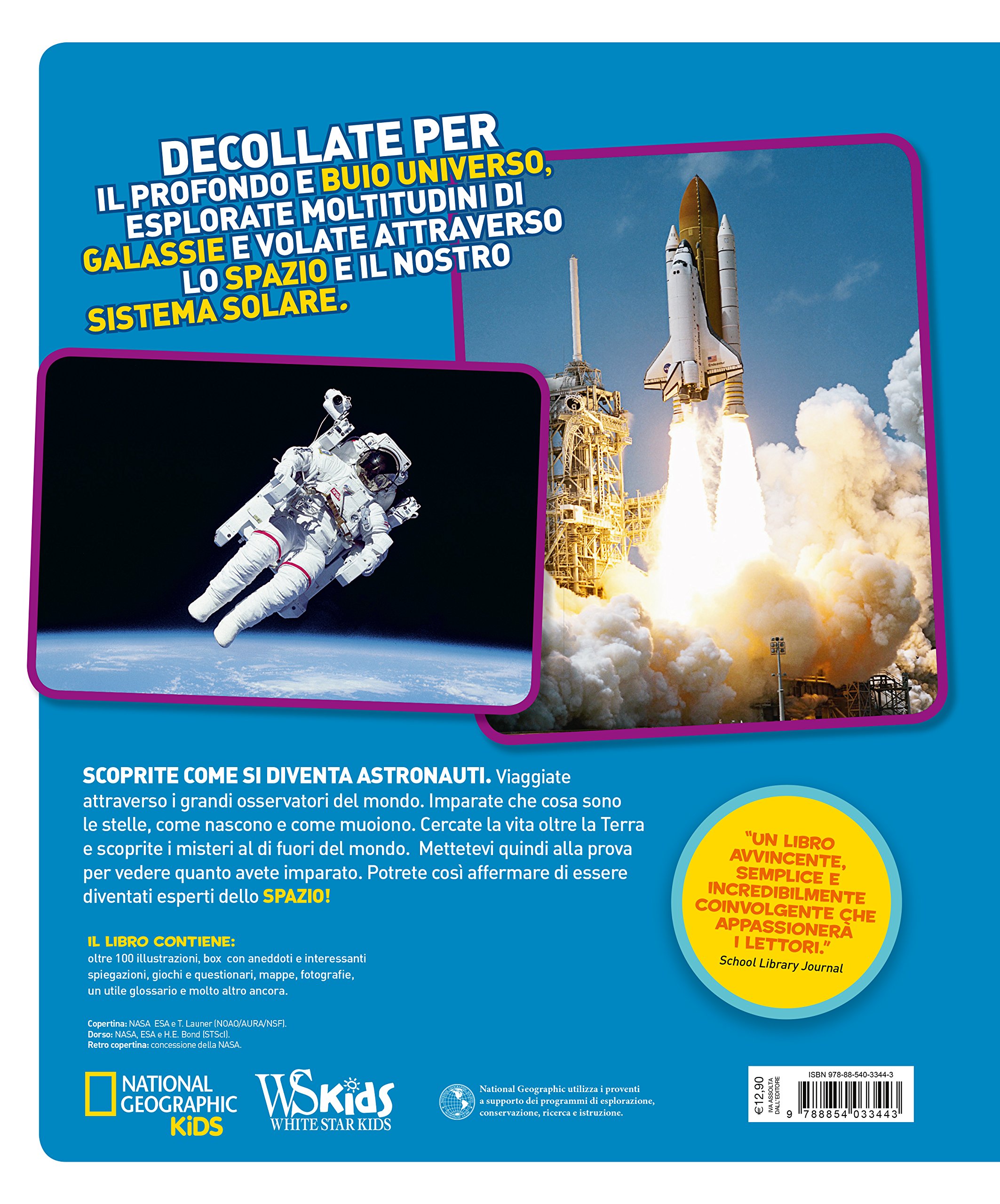 National Geographic Kids – Libri Tutto sullo spazio. Ediz. a colori libro