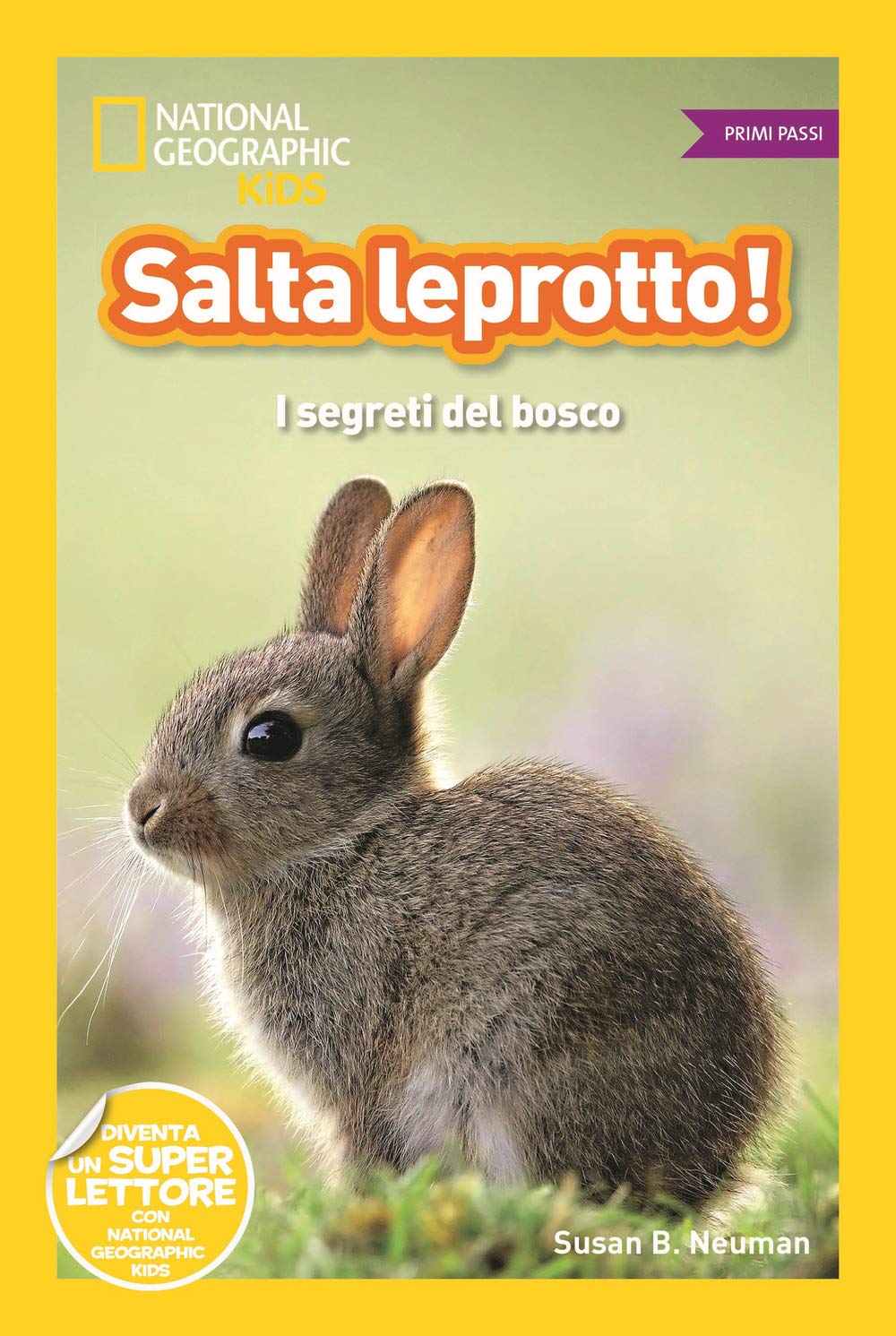 National Geographic Kids – Libri Salta leprotto! I segreti del bosco libro