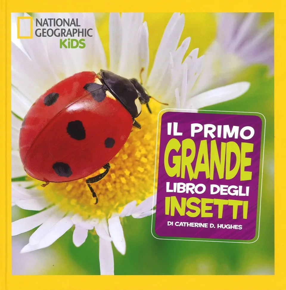 National Geographic Kids – Libri Il primo grande libro degli insetti libro a colori